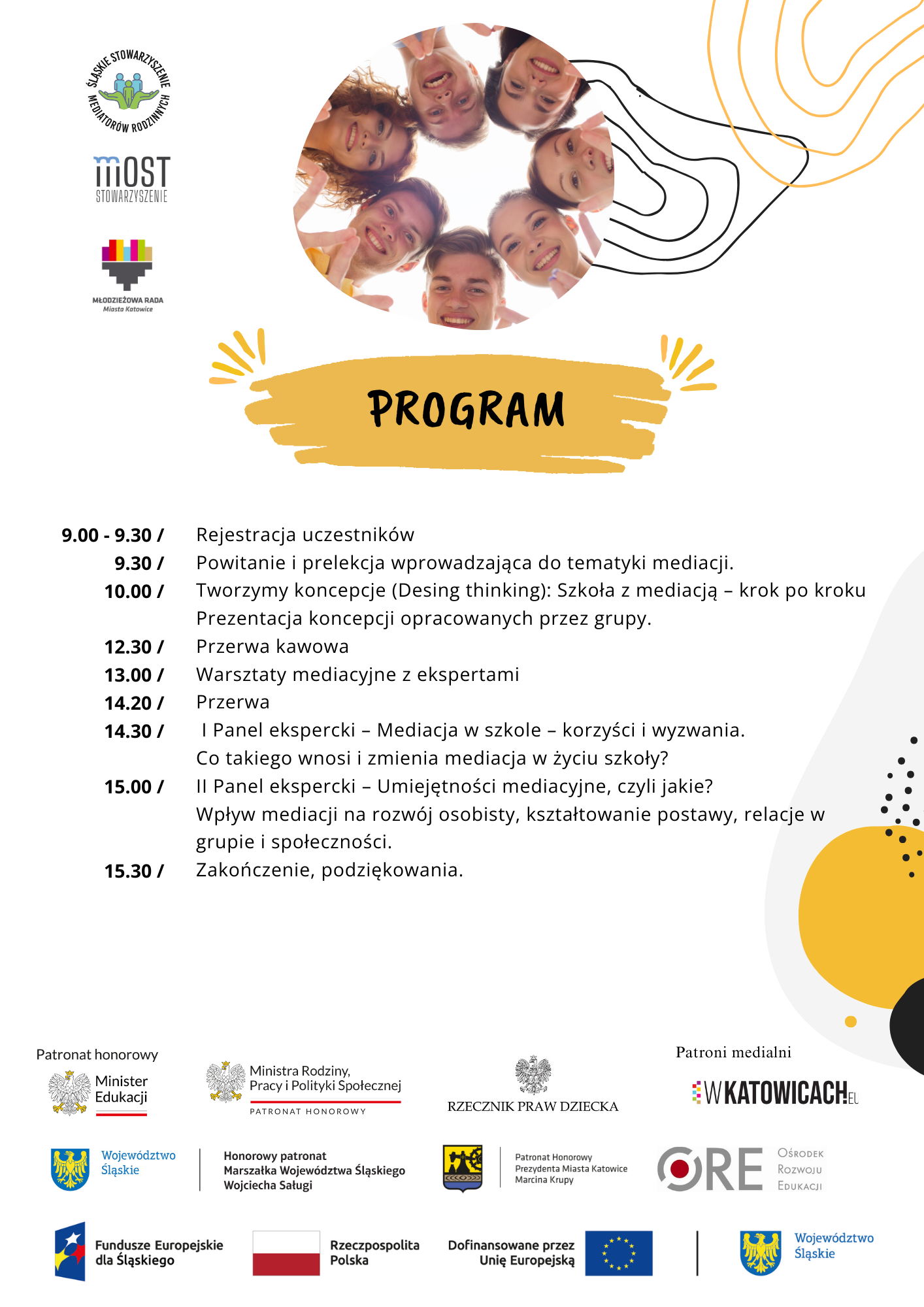 Plakat zawierający szczegółowy (godzinowy) program wydarzenia: I ŚLĄSKIE FORUM MEDIACJI W SZKOLE "Mediacje to relacje".