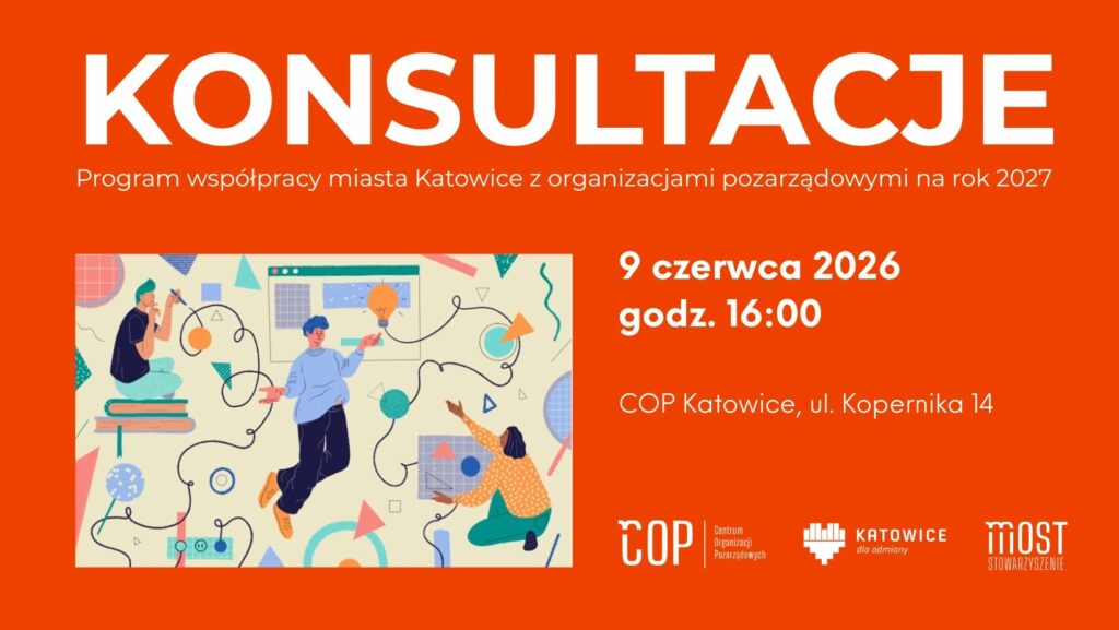 Drugie spotkanie konsultacyjne Programu współpracy Miasta Katowice z organizacjami pozarządowymi na rok 2027
